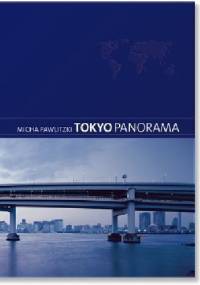 TOKYO PANORAMA - Micha Pawlitzki