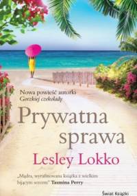 Prywatna sprawa - Lesley Lokko
