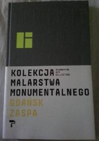 Kolekcja Malarstwa Monumentalnego Gdańsk Zaspa