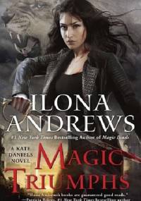 Magic Triumphs - Ilona Andrews