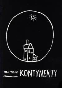 Kontynenty - Jan Tulik