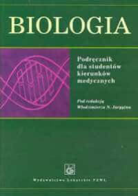 Biologia. Podręcznik dla studentów kierunków medycznych - Włodzimierz N. Jarygin