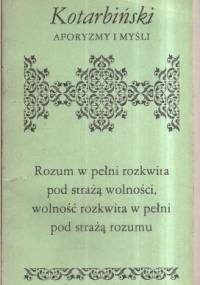 Aforyzmy i myśli - Tadeusz Kotarbiński