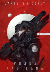 Wojna Kalibana - James S.A. Corey