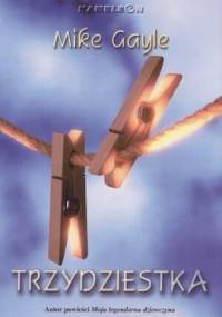 Trzydziestka - Mike Gayle