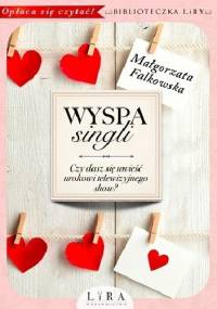 Wyspa singli - Małgorzata Falkowska