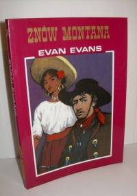 Znów Montana - Evan Evans