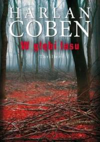 W głębi lasu - Harlan Coben