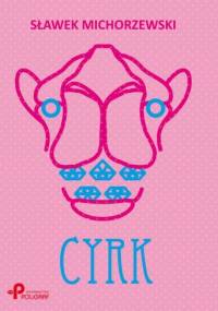 CYRK - Sławek Michorzewski
