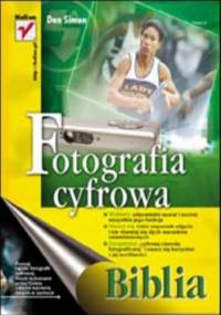 Fotografia cyfrowa. Biblia - Simon Dan