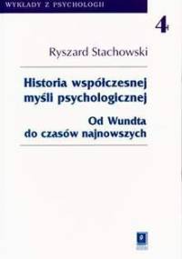 Historia współczesnej myśli psychologicznej - Ryszard Stachowski