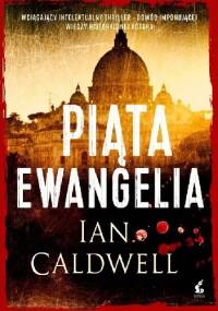 Piąta ewangelia - Ian Caldwell