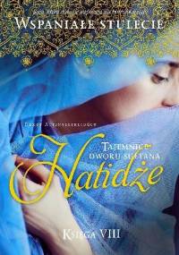 Hatidże 2. Tajemnice dworu sułtana - Demet Altınyeleklioğlu