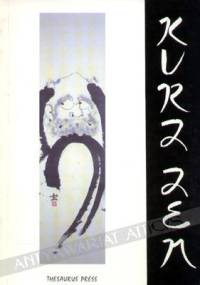 Kurz Zen - Nyogen Nowak