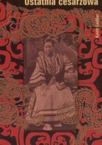 Ostatnia cesarzowa - Keith Laidler