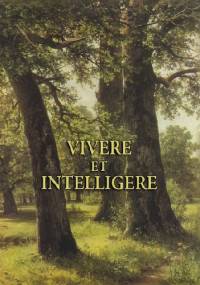 Vivere et Intelligere - Piotr Lenartowicz