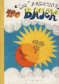 100 bajek - Jan Brzechwa
