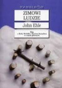 Zimowi ludzie - John Ehle