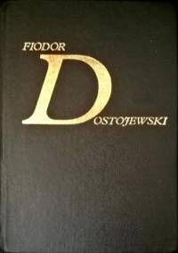 Dzieła wybrane t. I-IV - Fiodor Dostojewski