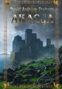 Akacja - David Anthony Durham