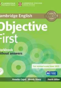 Objective First Workbook without answers - Wendy Sharp, Annette Capel