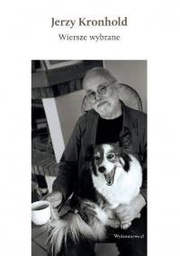 Wiersze wybrane - Jerzy Kronhold