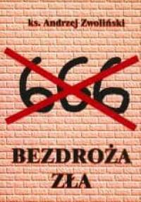 Bezdroża zła - Andrzej Zwoliński