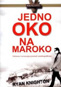 Jedno oko na Maroko - Ryan Knighton