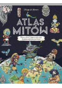 Atlas mitów - Thiago de Moraes