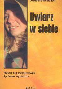 Uwierz w siebie - Gladeana McMahon
