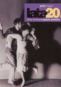 Lata 20. Gettyimages - Nicholas Yapp