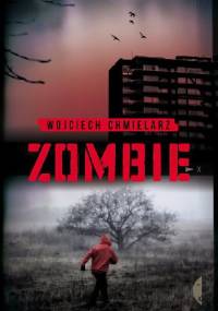 Zombie - Wojciech Chmielarz