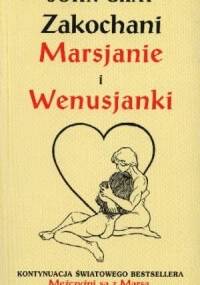 Zakochani Marsjanie i Wenusjanki - John Gray