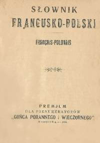 Słownik francusko-polski, français-polonais - autor nieznany