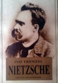 Nietzsche - Ivo Frenzel