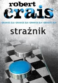 Strażnik - Robert Crais