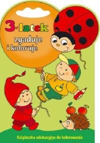 3-latek zgaduje i koloruje - Joanna Myjak