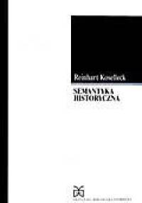 Semantyka historyczna - Reinhart Koselleck
