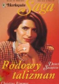 Rodowy talizman - Christine Rimmer