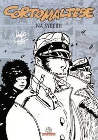 Corto Maltese: Na Syberii - Hugo Pratt