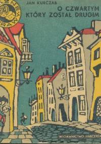 O czwartym, który został drugim - Jan Kurczab