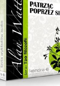 Patrząc poprzez sieć - Alan Watts