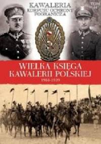 Kawaleria Korpusu Ochrony Pogranicza - praca zbiorowa