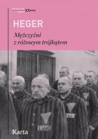 Mężczyźni z różowym trójkątem - Josef Kohout, Heinz Heger