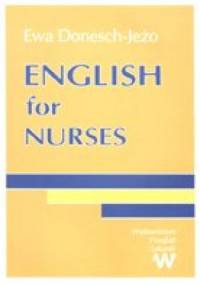 English for Nurses - Ewa Donesch-Jeżo