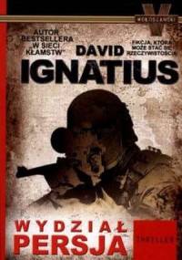 Wydział Persja - David Ignatius