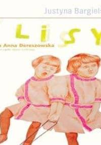 Bargielewska Justyna - Male lisy [Audiobook Pl]