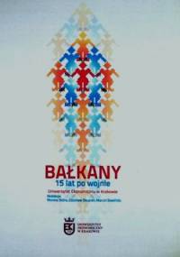 Bałkany 15 lat po wojnie