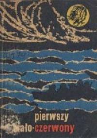 Pierwszy biało-czerwony - Rajmund Kulinski