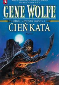 Cień kata - Gene Wolfe